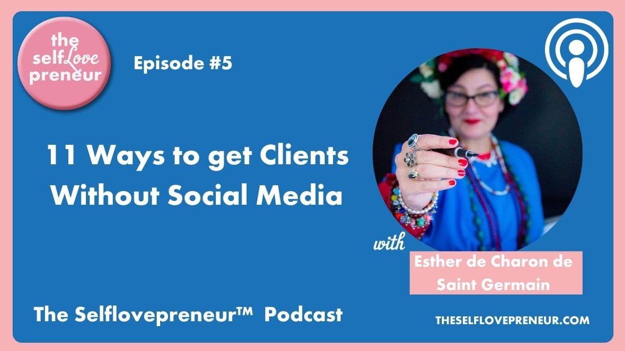 get clients without social media episode 5