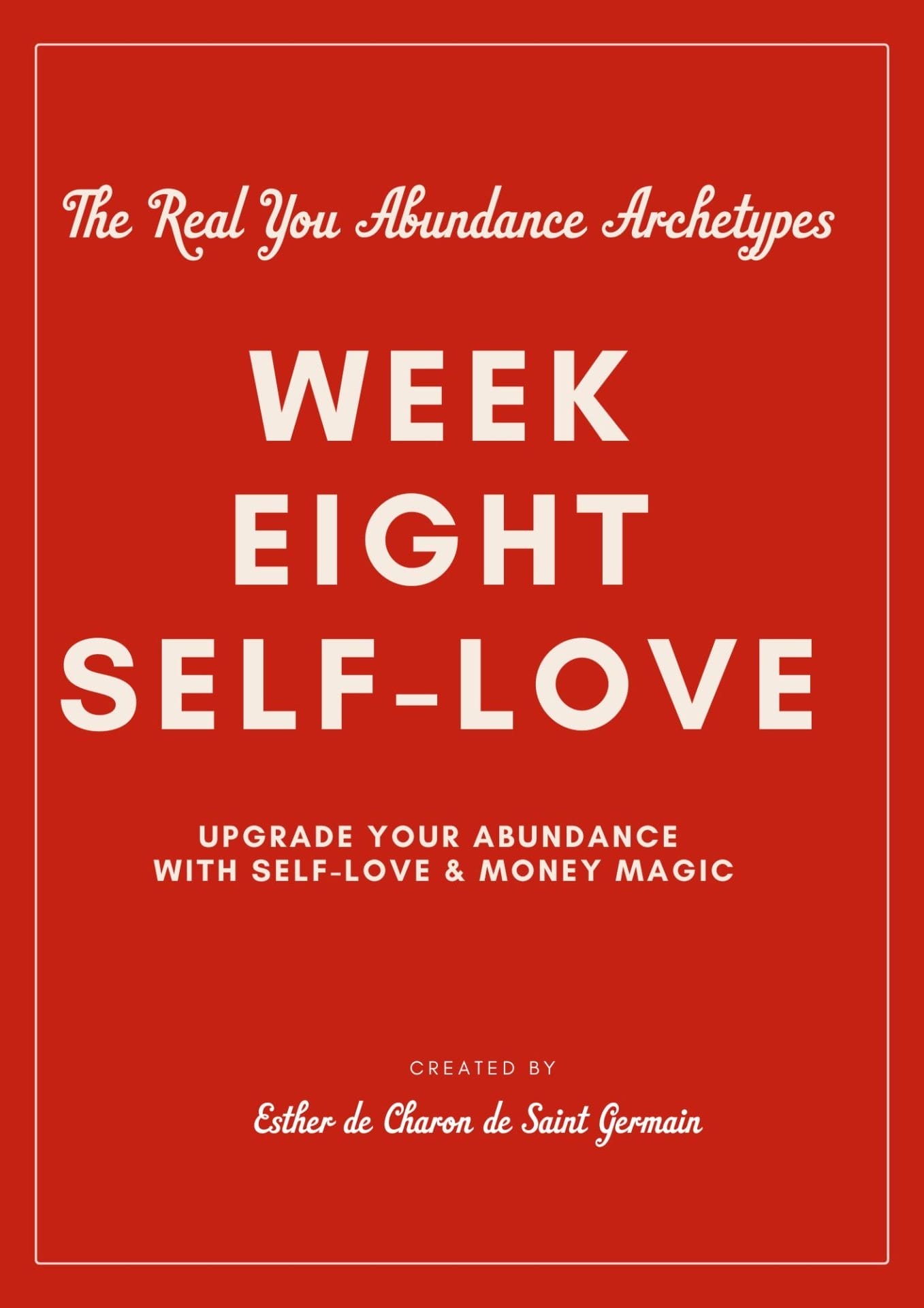 Real You Archetypes selflove