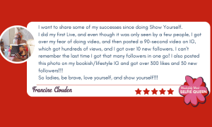 Show Yourself testimonials Success